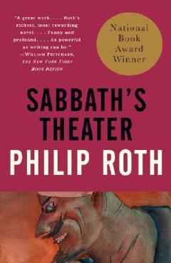 Sabbath\'s Theater - Philip Roth
