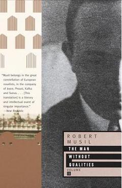 The Man Without Qualities, Volume 2 - Robert Musil