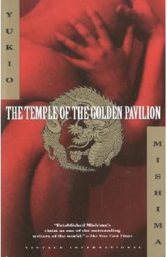 The Temple of the Golden Pavilion - Yukio Mishima