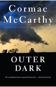 Outer Dark - Cormac Mccarthy