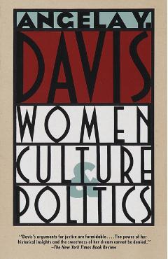 Women, Culture & Politics - Angela Y. Davis