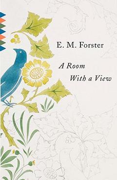 A Room with a View - E. M. Forster