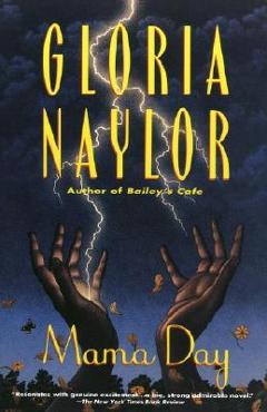 Mama Day - Gloria Naylor