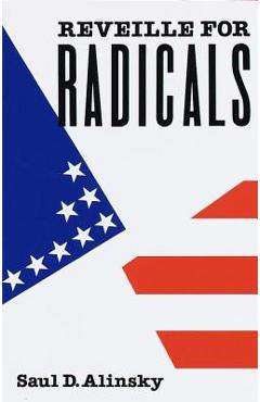 Reveille for Radicals - Saul Alinsky