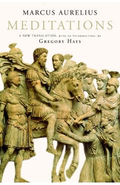 Meditations: A New Translation - Marcus Aurelius