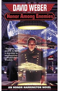 Honor Among Enemies - David Weber