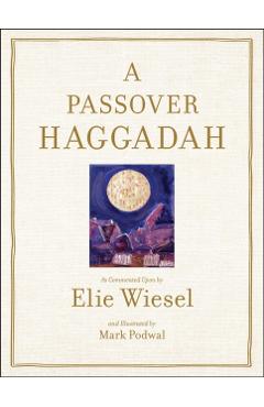Passover Haggadah - Elie Wiesel