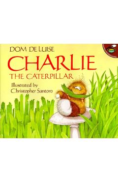 Charlie the Caterpillar - Dom Deluise