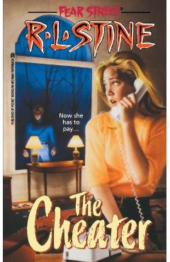 The Cheater, Volume 18 - R. L. Stine