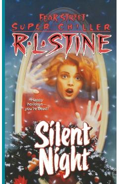 Silent Night: A Christmas Suspense Story - R. L. Stine