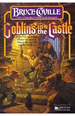 Goblins in the Castle - Bruce Coville