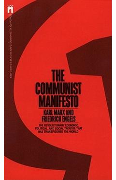 The Communist Manifesto - Karl Marx