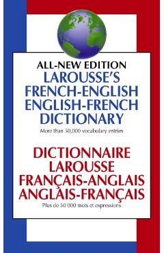 Larousse French English Dictionary - Larousse