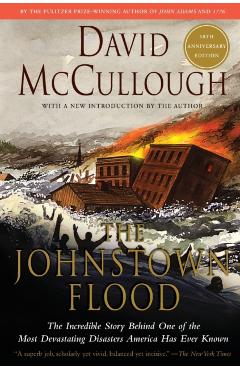 The Johnstown Flood - David Mccullough
