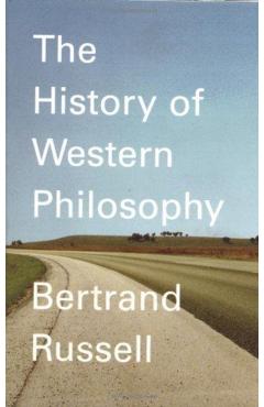 A History of Western Philosophy - Bertrand Russell