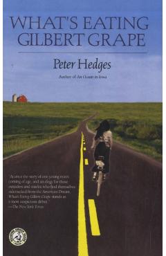 What's Eating Gilbert Grape - Peter Hedges