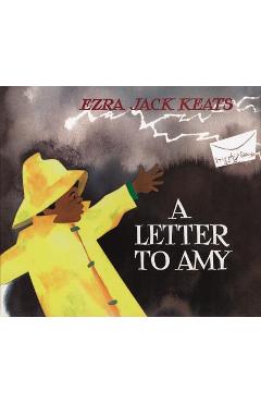 A Letter to Amy - Ezra Jack Keats