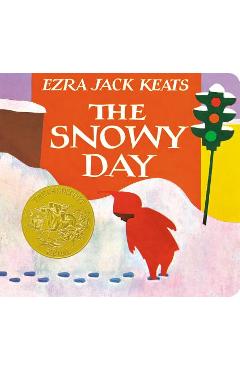 The Snowy Day - Ezra Jack Keats