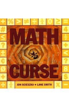 Math Curse - Jon Scieszka