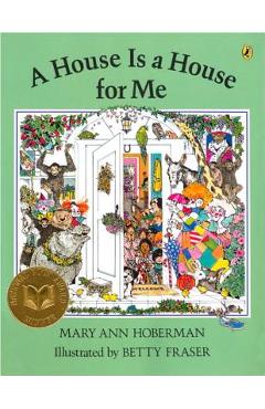 A House Is a House for Me - Mary Ann Hoberman
