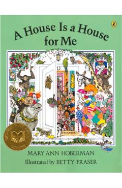 A House Is a House for Me - Mary Ann Hoberman