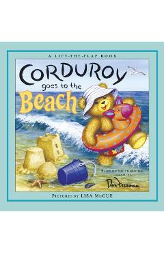 Corduroy Goes to the Beach - Don Freeman