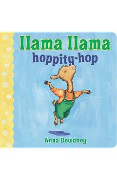 Llama Llama Hoppity-Hop - Anna Dewdney