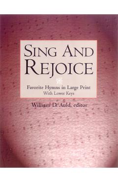 Sing and Rejoice - William D. Auld