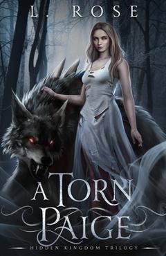A Torn Paige - L. Rose