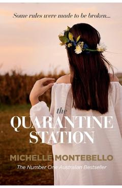 The Quarantine Station - Michelle Montebello