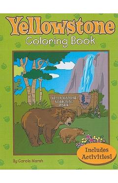 Yellowstone Coloring Book - Carole Marsh