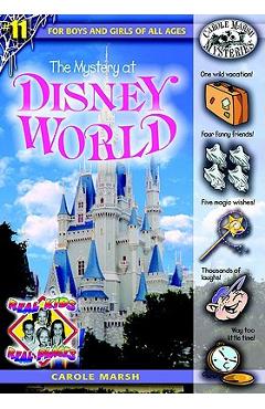 The Mystery at Disney World - Carole Marsh