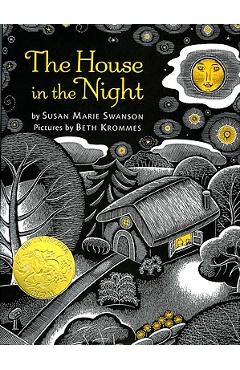 The House in the Night - Susan Marie Swanson