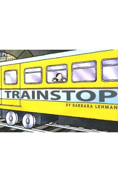 Trainstop - Barbara Lehman