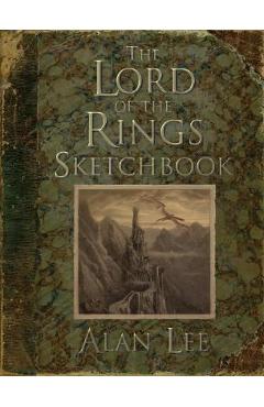 The Lord of the Rings Sketchbook - Alan Lee
