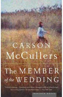 The Member of the Wedding - Carson Mccullers