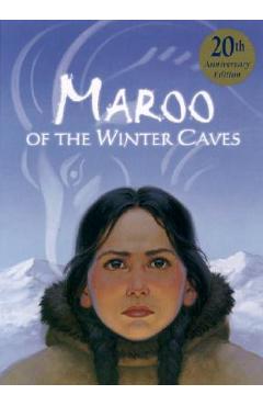 Maroo of the Winter Caves - Ann Turnbull