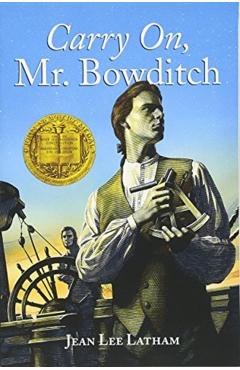 Carry On, Mr. Bowditch - Jean Lee Latham