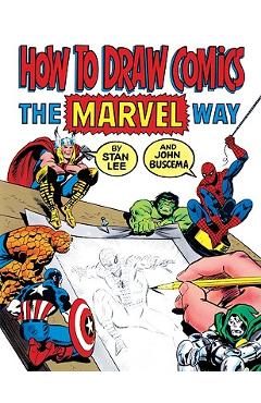 How to Draw Comics the Marvel Way - Stan Lee
