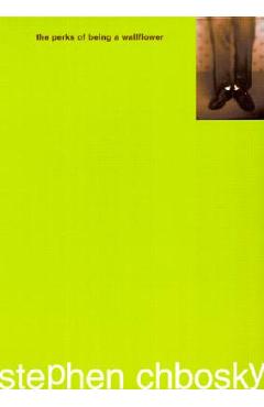 The Perks of Being a Wallflower - Stephen Chbosky