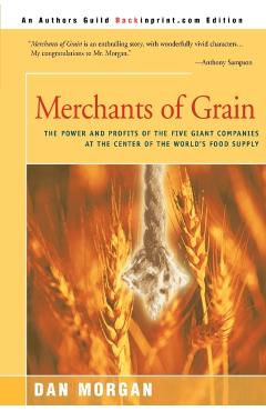 Merchants of Grain - Dan Morgan