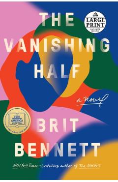 The Vanishing Half - Brit Bennett