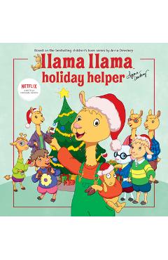 Llama Llama Holiday Helper - Anna Dewdney