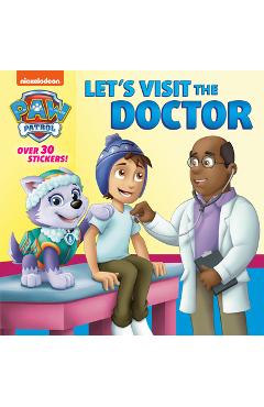 Let\'s Visit the Doctor (Paw Patrol) - Random House