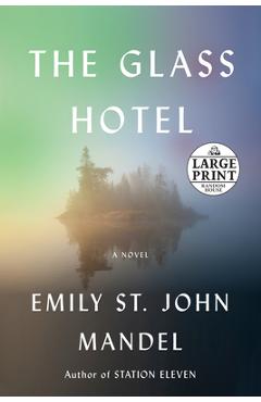 The Glass Hotel