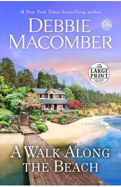 A Walk Along the Beach - Debbie Macomber