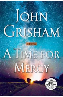 A Time for Mercy - John Grisham