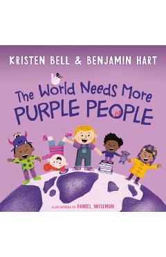 The World Needs More Purple People