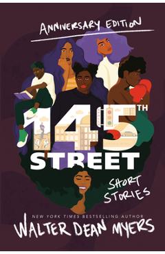 145th Street: Short Stories - Walter Dean Myers