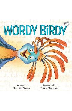 Wordy Birdy - Tammi Sauer